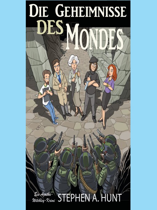 Title details for Die Geheimnisse des Mondes by Stephen Hunt - Available